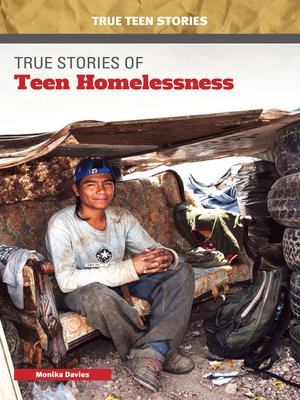 cover image of True Stories of Teen Homelessness
